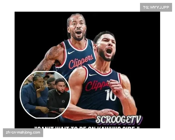 快船因伦纳德伤病滑落西部第十二 阵容攻守失衡