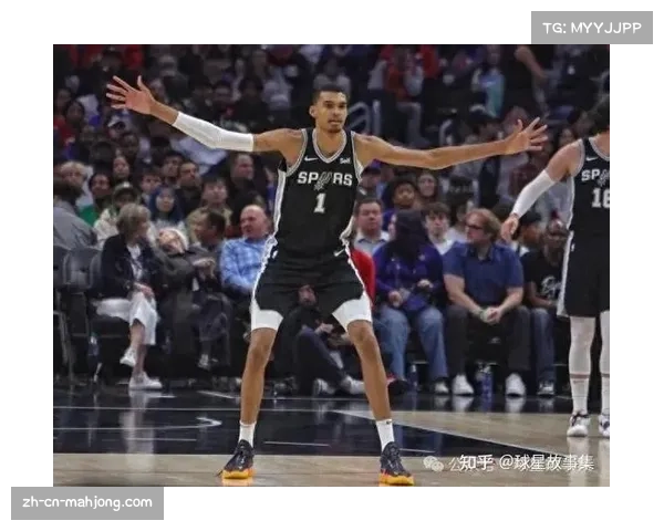 文班亚马盖帽领跑联盟 防守端多位置覆盖定义新标杆